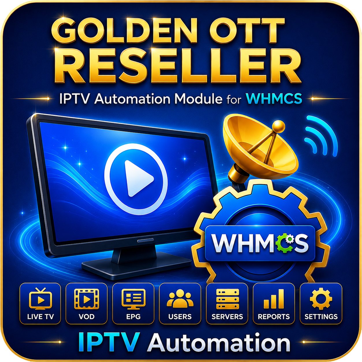 Golden OTT Reseller Module for WHMCS
